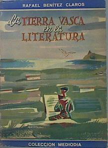 La Tierra Vasca En La Literatura | 60855 | Benítez Claros Rafael