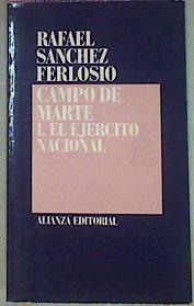 Campo De Marte I El Ejercito Nacional | 56132 | Sánchez Ferlosio Rafael