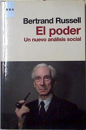 El Poder Un nuevo análisis social | 126634 | Russell, Bertrand