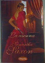 La asesina | 162391 | Saxon, Samantha