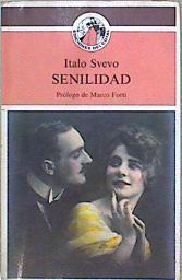 Senilidad | 62548 | Svevo Italo