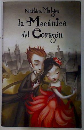 La Mecánica del Corazón | 131769 | Malzieu, Mathias