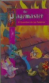 The pagemaster - El guardián de las palabras | 148986 | Casci, David/Contreras, Ernie/Kirschner, David