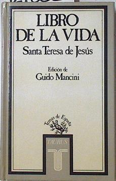 Libro de la vida . Santa Teresa de Jesús | 127663 | Teresa de Jesús, Santa