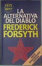 La alternativa del diablo | 161309 | Forsyth, Frederick