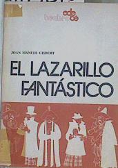 El lazarillo fantástico Creatividad parateatral | 114278 | Gisbert, Joan Manuel (1949- )