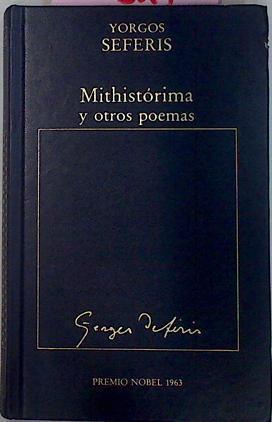 Mithistorima Y Otros Poemas | 12821 | giorgos, Seferis Yorgos