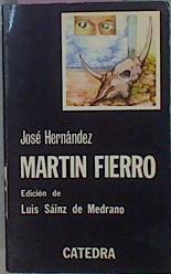 El Gaucho Martin Fierro. La vuelta de Martin fierro | 4448 | Hernandez Jose/Luis Sáinzde Medrano ( Edición)