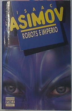 Robots E Imperio | 42939 | Asimov Isaac