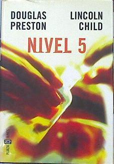 Nivel 5 | 141324 | Preston, Douglas/Child, Lincoln