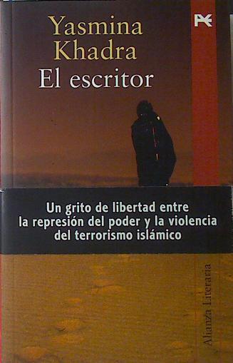 El escritor | 120755 | Yasmina Khadra ( Seud de Mohamed Moulessechoul )