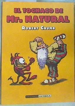 El tochaco de Mr. Natural | 158107 | Crumb, Robert (1943-)