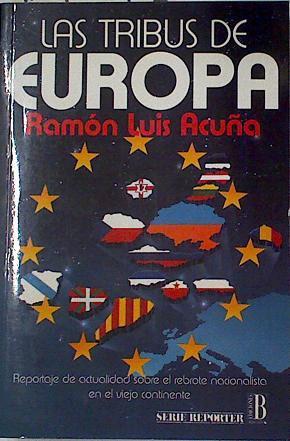 Las tribus de Europa | 124009 | Acuña, Ramón Luis