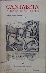 Cantabria a través de su Historia | 149925 | González Echegaray, Joaquín