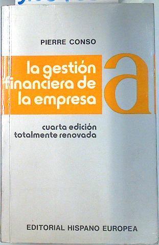 La gestión financiera de la empresa | 133783 | Conso, Pierre