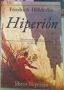 Hiperion O El Eremita En Grecia | 26518 | Holderlin Friedrich