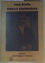 Stalin: Obras escogidas. (Tomo 2) Estrategia y táctica | 144990 | Stalin, José (Iosiv Vissarionovich Dzhugashvili)