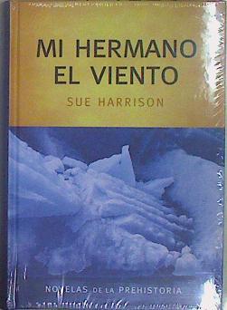 Mi hermano el Viento | 147323 | Harrison, Sue