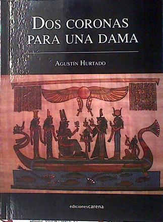 Dos coronas para una dama | 135679 | Hurtado Pérez, Agustín