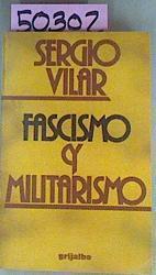 Fascismo Y Militarismo | 50302 | Vilar Sergio