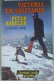 Victoria en solitario Everest 1978 | 88560 | Habeler, Peter