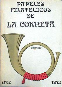 Papeles Filatélicos de La Corneta numero uno 1973 | 141456 | VVAA