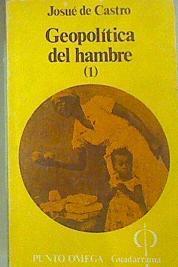 Geopólitica Del Hambre vol. I | 51664 | Castro, Josué De