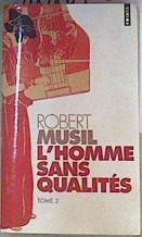 L'homme sans qualités tome 2 | 161620 | Musil, Robert