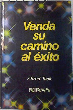 Venda su camino el éxito | 72276 | Tack, Alfred