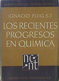 Los Recientes Progresos En Química | 58474 | Puig Ignacio