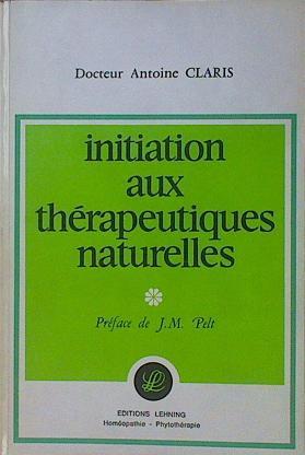 Initiation aux thérapeutiques naturelles | 153943 | Claris Antoine