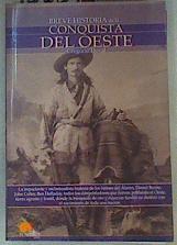 Breve Historia de la Conquista del Oeste | 160391 | Doval, Gregorio