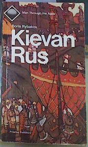 Kievan Rus ( La Rus de Kiev idioma inglés) | 156659 | Rybakov, Boris