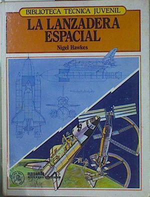 La Lanzadera espacial | 152644 | Hawkes, Nigel