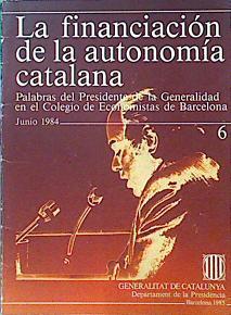 La financiación de la autonomía catalana | 95061 | Pujol, Jordi