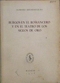 Burgos En El Romancero Y En El Teatro De Los Siglos De Oro | 62660 | Hermenegildo Alfredo