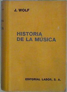 Historia de la Música | 149366 | Wolff, Johannes