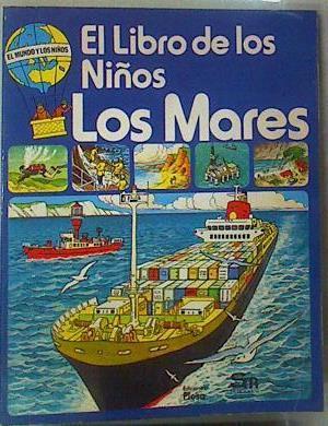 El Libro De Los Niños Los Mares | 63958 | Jenny Tyler/Bob Hersey ( Ilustrador)