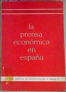 La Prensa Económica En España | 54850 | Zabalza Ramos Ramón