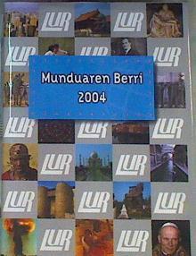 Munduaren berri : Urtekaria 2004 | 162813 | Erich Gysling, nazioarteko argitalpenaren zuzendar