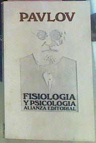 Fisiologia Y Psicologia | 7046 | Pavlov