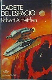 Cadete Del Espacio | 43194 | Heinlein Robert