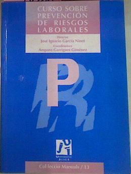 Curso Sobre Prevención De Riesgos Laborales | 54160 | García Ninet José Ignacio