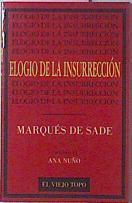 Elogio de la insurrección | 121127 | Sade, marques de