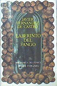 Laberinto Del Fango | 48732 | Fernández De Castro Javier