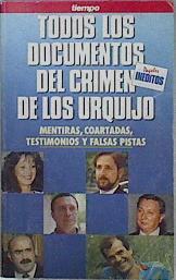 Todos Los Documentos Del Crimen De Los Urquijo | 22544 | Sanchez Mariano