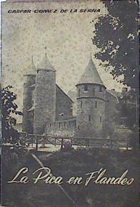 La Pica De Flandes (Guía Española De Europa) | 43744 | Gómez De La Serna Gaspar