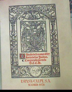 Sumario De La Natural Y General Historia De Las Indias | 53574 | Fernández De Oviedo, Gonzalo