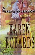 Canción de amanecer | 164646 | Karen Robards