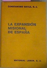 Expansión Misional De España | 55035 | Bayle Constantino